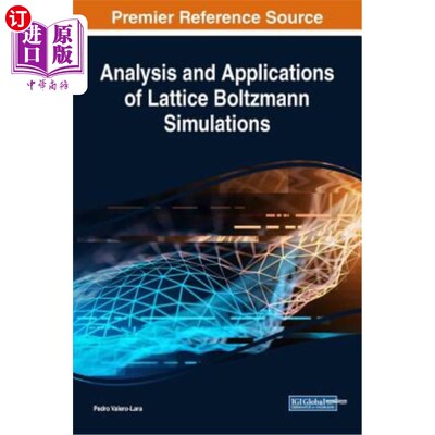 海外直订Analysis and Applications of Lattice Boltzmann Simulations 格子玻尔兹曼模拟的分析与应用