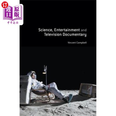 海外直订Science, Entertainment and Television Documentary 科学、娱乐和电视纪录片