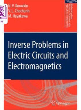 海外直订Inverse Problems in Electric Circuits and Electromagnetics 电路与电磁学中的反问题