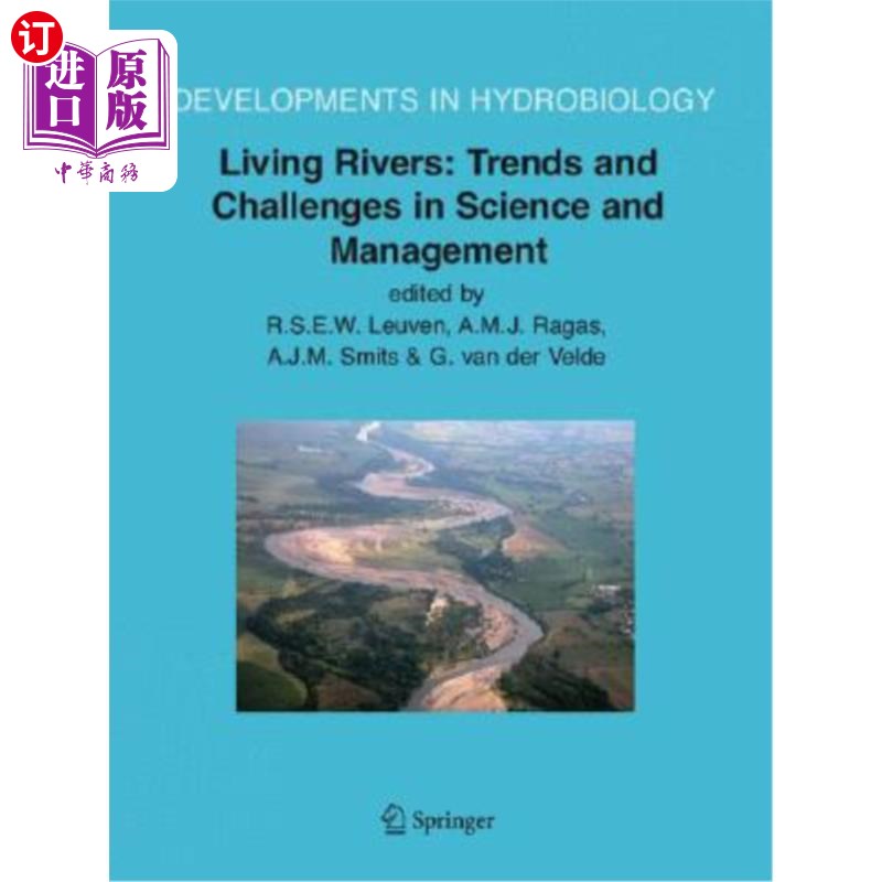海外直订Living Rivers: Trends and Challenges in Science and Management 活的河流:科学和管理的趋势和挑战
