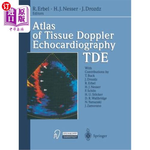 海外直订医药图书Atlas of Tissue Doppler Echocardiography -- Tde 组织多普勒超声心动图- Tde