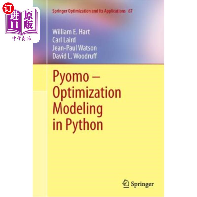 海外直订Pyomo - Optimization Modeling in Python Python中的Pyomo优化建模