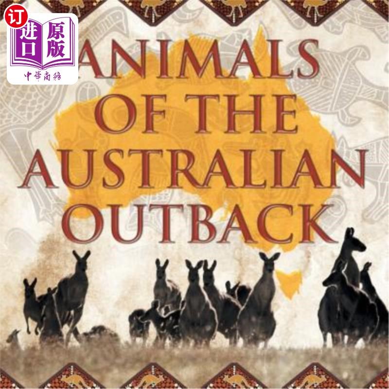海外直订animals of the australian outback 澳大利亚内陆动物