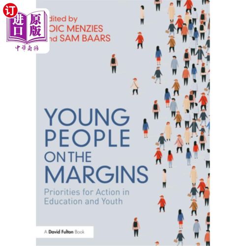 海外直订Young People on the Margins: Priorities for Action in Education and Youth 边缘青年:教育和青年行动的优先事项
