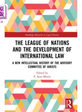 海外直订League of Nations and the Development of Interna... 国际联盟与国际法的发展