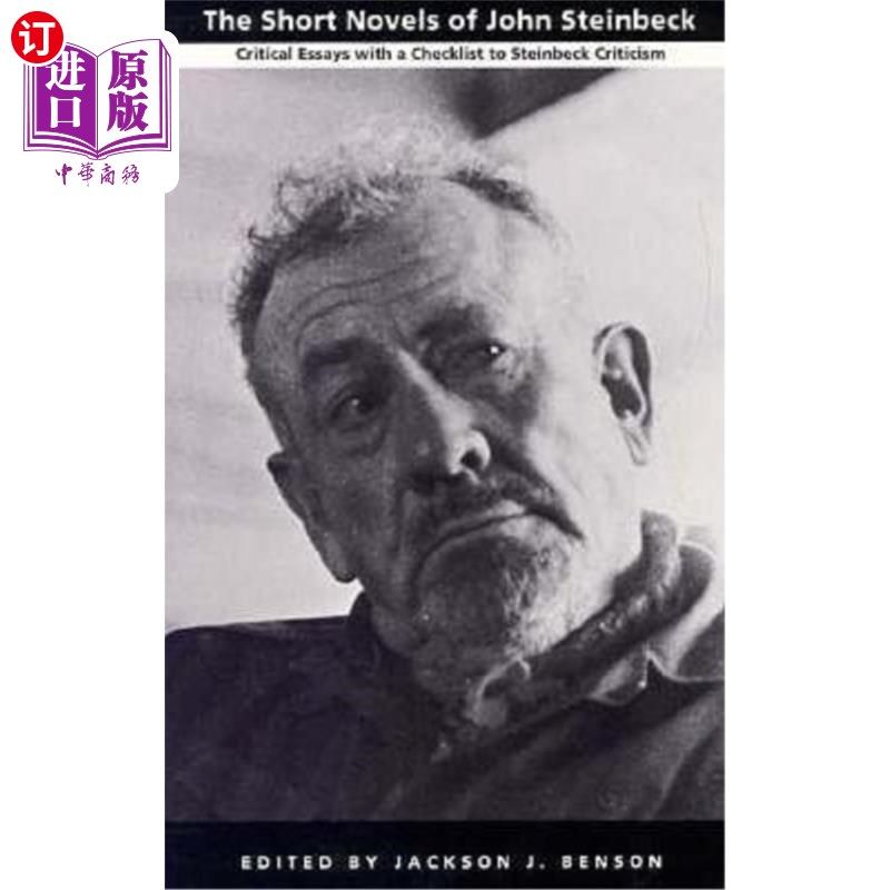 海外直订The Short Novels of John Steinbeck: Critical Essays with a Checklist to Steinbec 约翰·斯坦贝克的短篇小说:带