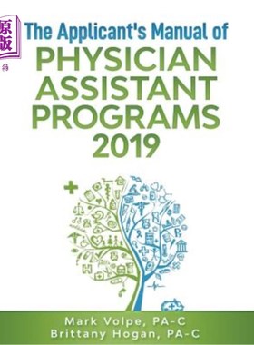 海外直订医药图书The Applicant's Manual of Physician Assistant Programs 2019 2019年医师助理计划申请人手册