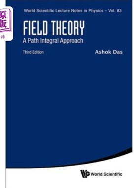 海外直订Field Theory: A Path Integral Approach (Third Edition) 场论：路径积分法-第3版