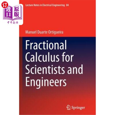 海外直订Fractional Calculus for Scientists and Engineers 科学家和工程师的分数微积分