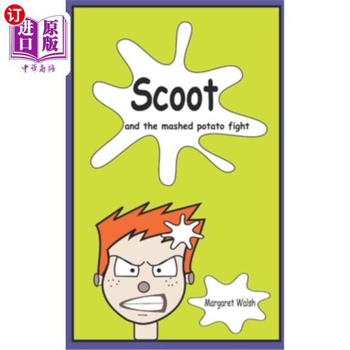海外直订Scoot and the mashed potato fight 滑板车和土豆泥打架
