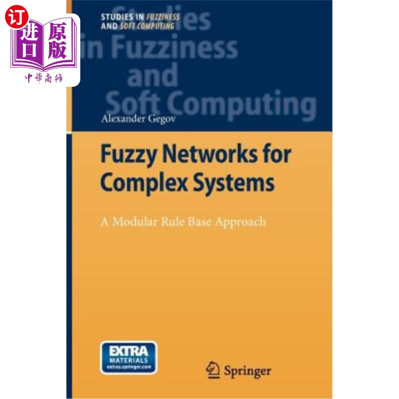 海外直订Fuzzy Networks for Complex Systems: A Modular Rule Base Approach 复杂系统的模糊：一种模块化规则基方法