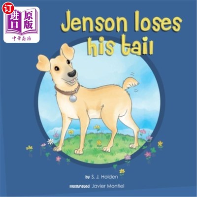海外直订Jenson loses his tail 简森丢了尾巴