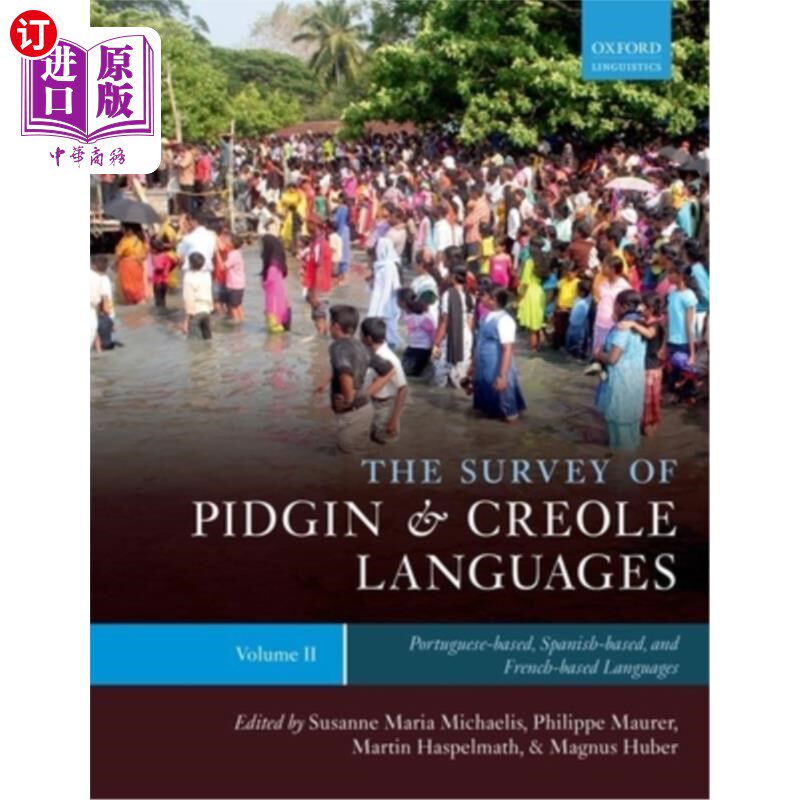 海外直订the survey of pidgin and creole languages volume ii