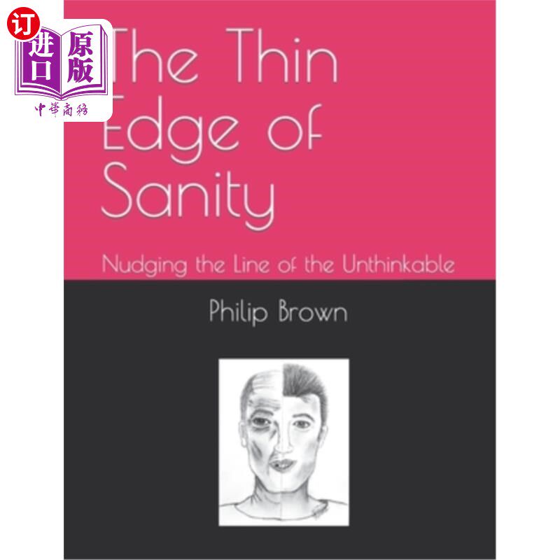 海外直订the thin edge of sanity: nudging the line of the