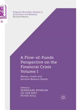 海外直订Flow-of-Funds Perspective on the Financial Crisi... 从资金流动的角度看金融危机第一卷