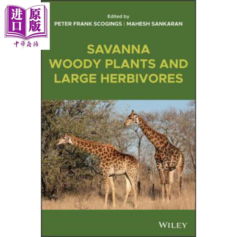 现货 热带草原木本植物和大型食草动物 Savanna Woody Plants And Large Herbivores 英文原版 Peter Frank Scogings【中商原版】
