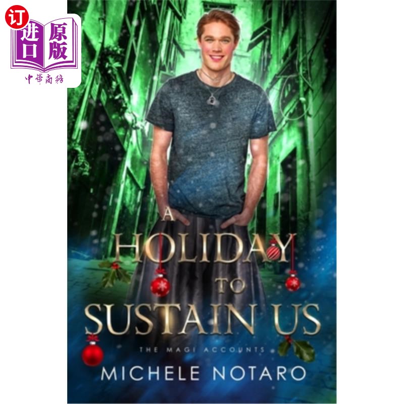 海外直订A Holiday to Sustain Us: A Magi Accounts Holiday 一个支撑我们的节日:一个麦琪账户的节日