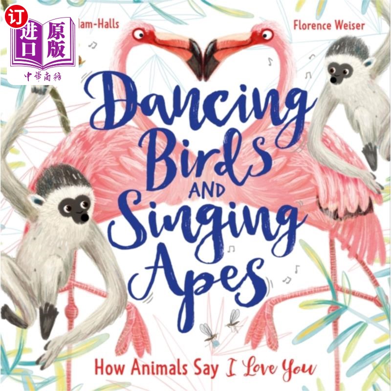 海外直订Dancing Birds and Singing Apes 会跳舞的鸟和会唱歌的猿