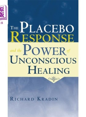 海外直订医药图书Placebo Response and the Power of Unconscious He... 安慰剂反应和无意识治疗的力量