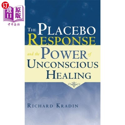 海外直订医药图书Placebo Response and the Power of Unconscious He... 安慰剂反应和无意识治疗的力量
