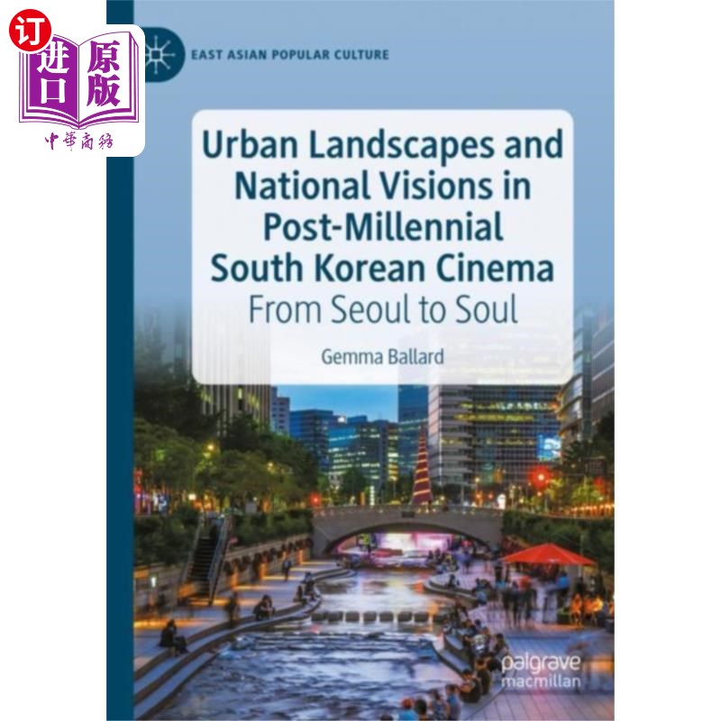 海外直订Urban Landscapes and National Visions in Post-Mi... 后千年韩国电影中的城市景观与国家视野