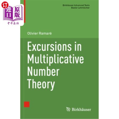 海外直订Excursions in Multiplicative Number Theory 乘法数论中的短途旅行“，