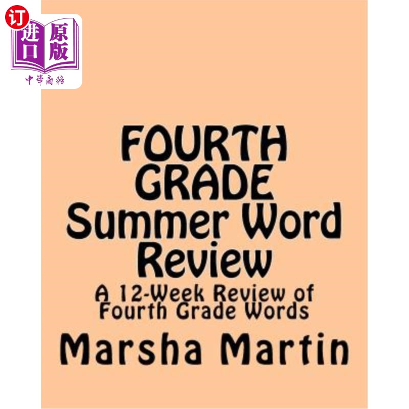海外直订FOURTH GRADE Summer Word Review: A 12-Week Review of Fourth Grade Words 四年级夏季单词复习:四年级单词12周复