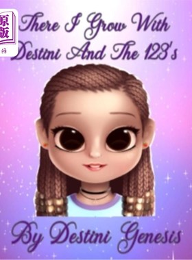 海外直订There I Grow With Destini And The 123's 在那里我和Destini一起成长