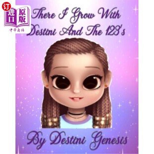 海外直订There I Grow With Destini And The 123's 在那里我和Destini一起成长