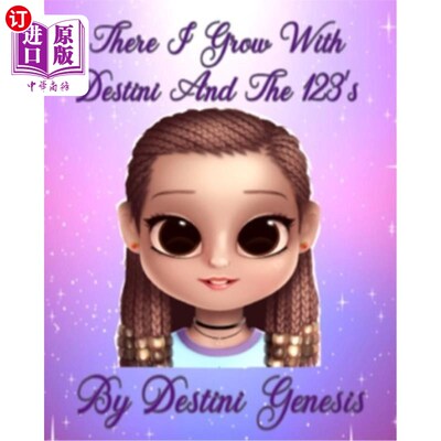海外直订There I Grow With Destini And The 123's 在那里我和Destini一起成长