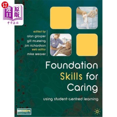 海外直订医药图书Foundation Skills for Caring: Using Student-Centred Learning 关怀的基础技能：以学生为中心的学习