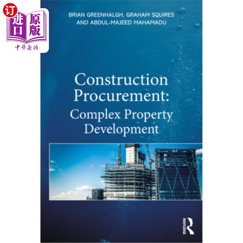 海外直订Construction Procurement: Complex Property Development