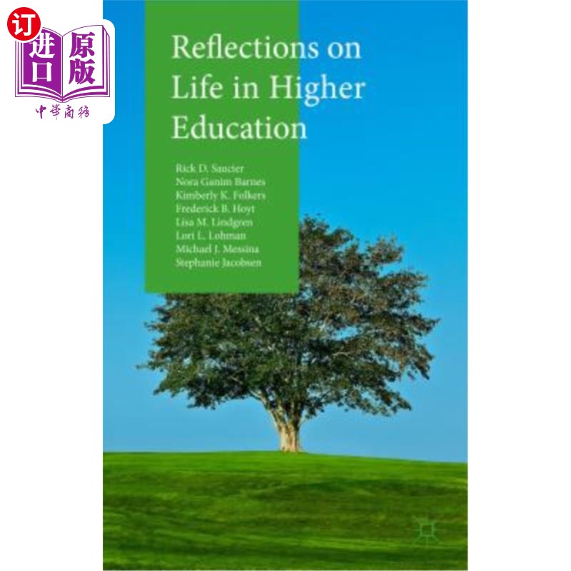 海外直订Reflections on Life in Higher Education 关于高等教育生活的思考