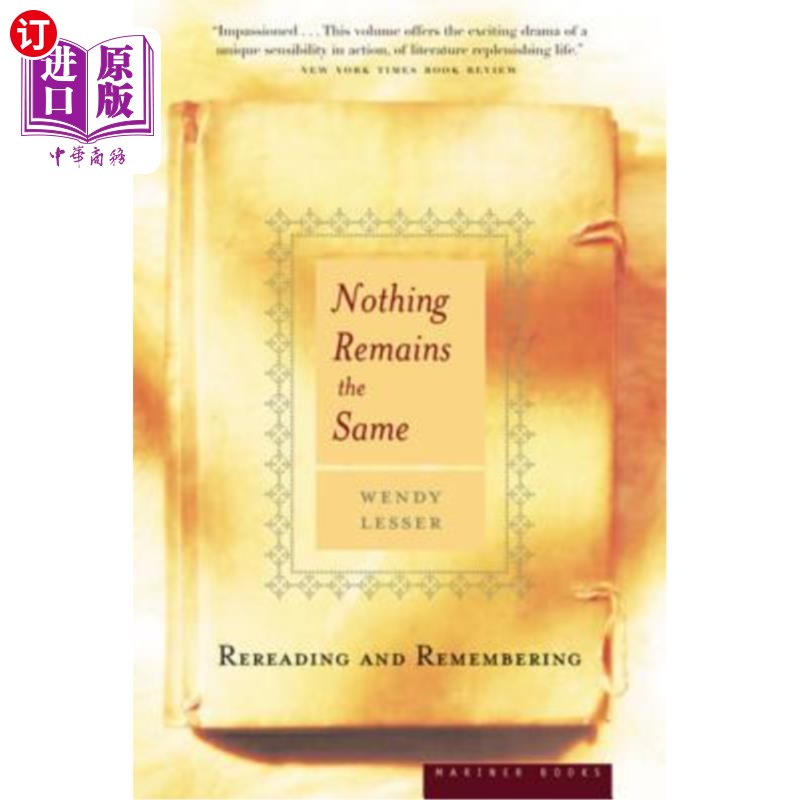 海外直订Nothing Remains the Same: Rereading and Remembering 没有什么是一成不变的:重读和记忆