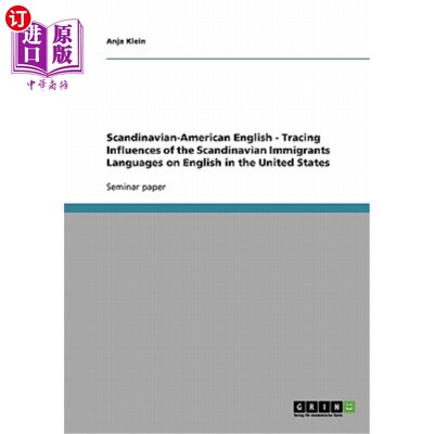 海外直订Scandinavian-American English - Tracing Influences of the Scandinavian Immigrant 斯堪的那维亚-美国英语-追溯