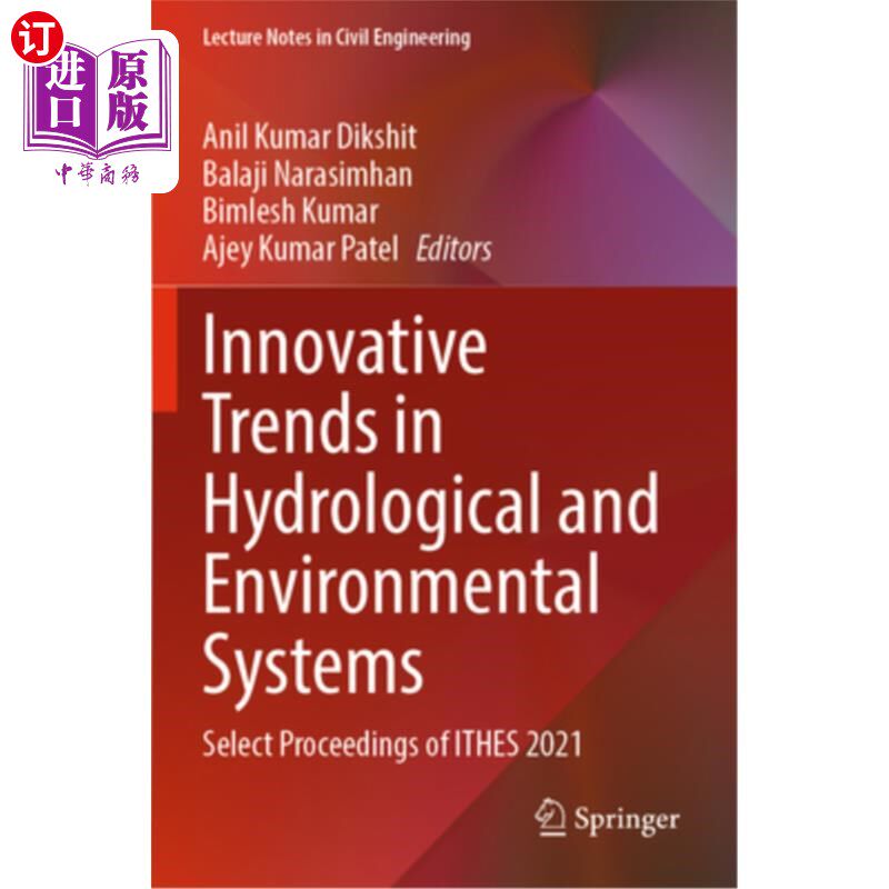 海外直订Innovative Trends in Hydrological and Environmental Systems: Select Proceedings  水文和环境系统的创新趋势: