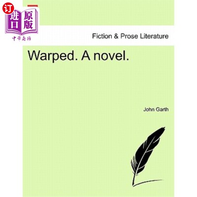 海外直订Warped. a Novel. 扭曲。一本小说。