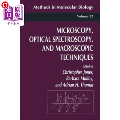 海外直订Microscopy, Optical Spectroscopy, and Macroscopic Techniques 显微镜、光谱学和宏观技术