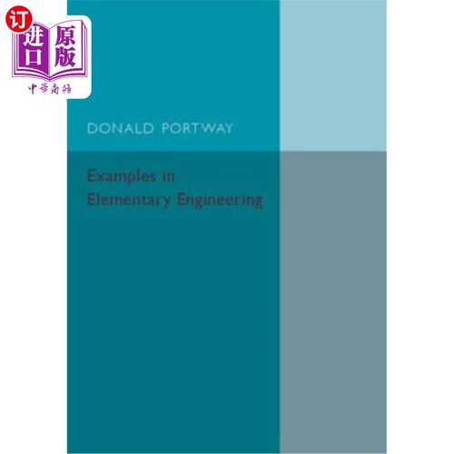 海外直订Examples in Elementary Engineering 基础工程实例