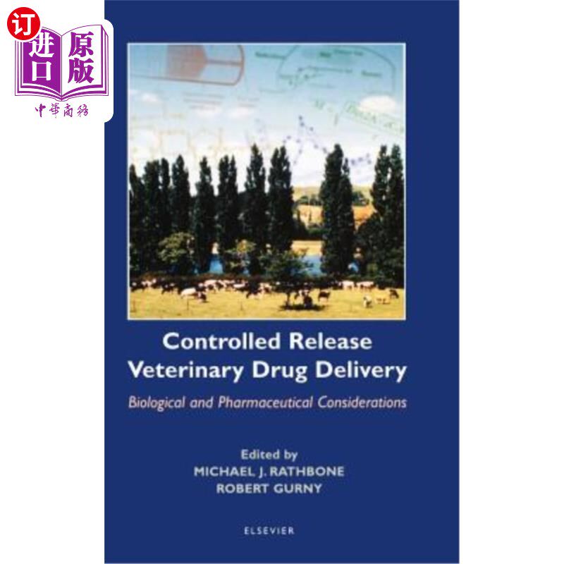 海外直订医药图书Controlled Release Veterinary Drug Delivery: Biological and Pharmaceutical Consi 兽药控释:生物和药