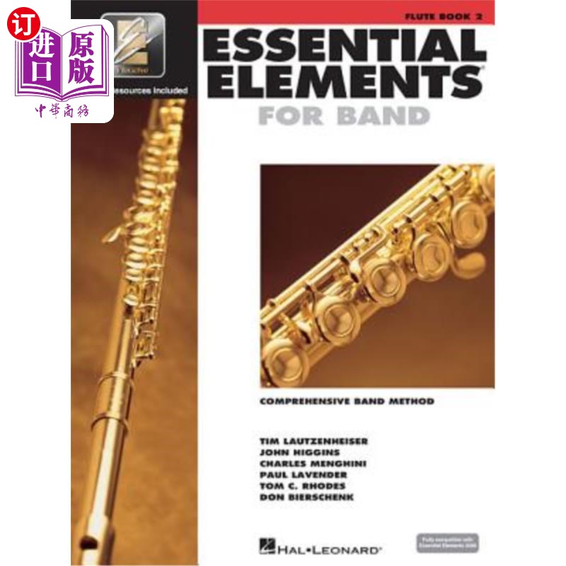 海外直订Essential Elements for Band - Book 2 with Eei: Flute 乐队的基本要素 - 与Eei的书2:长笛