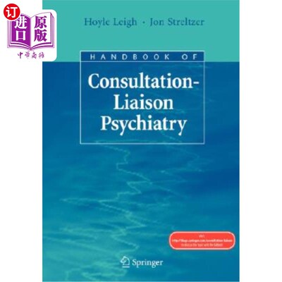 海外直订医药图书Handbook of Consultation-Liaison Psychiatry 会诊联络精神病学手册