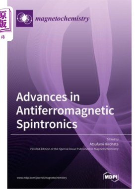 海外直订Advances in Antiferromagnetic Spintronics 反铁磁自旋电子学研究进展