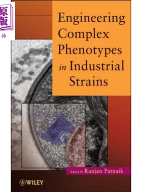 现货 Engineering Complex Phenotypes In Industrial Strains【中商原版】