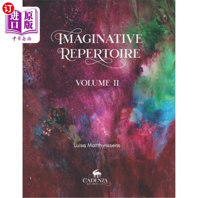 海外直订Imaginative Repertoire Vol.II 想象剧目第二卷