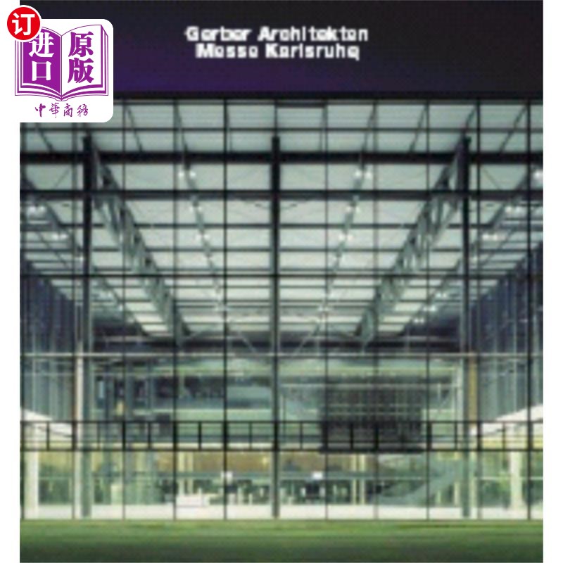 海外直订Gerber Architekten, Messe Karlsruhe Gerber Architekten， Messe Karlsruhe