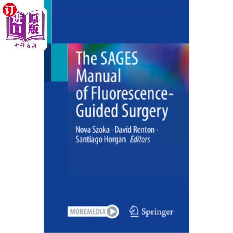 海外直订医药图书The Sages Manual of Fluorescence-Guided Surgery 圣贤荧光引导手术手册