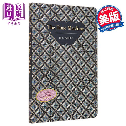 Chiltern经典系列 时间机器 The Time Machine 英文原版 H G Wells 世界经典名著 大师经典文学【中商原版】