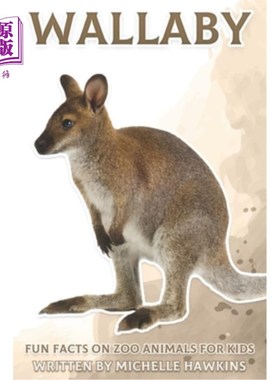 海外直订Wallaby: Fun Facts on Zoo Animals for Kids #15 小袋鼠:儿童动物园动物的有趣事实#15