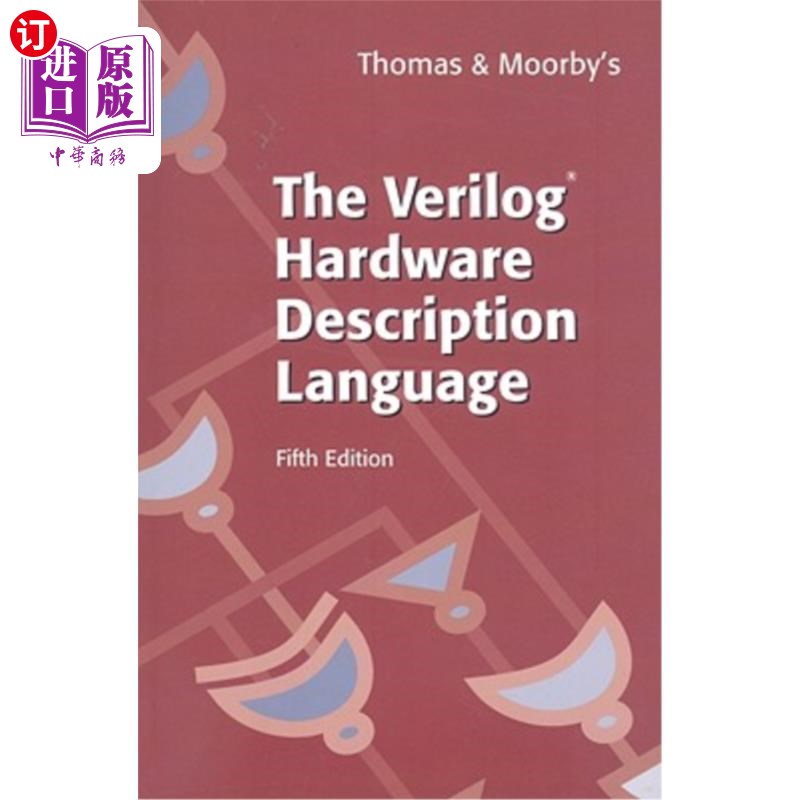 海外直订The Verilog(r) Hardware Description Language Verilog（r）硬件描述语言